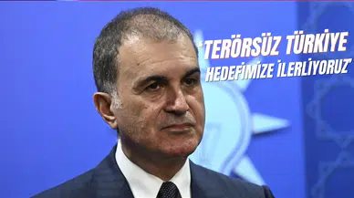 Ömer Çelik'ten önemli açıklamalar