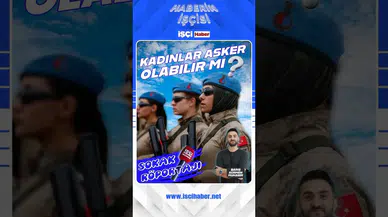 Kadınlar askere gitmeli mi? İşte vatandaşların yorumları...
