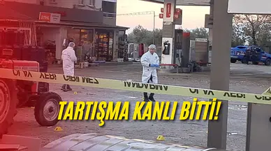 Benzinlikte silahlı çatışma: 1 ölü, 1 yaralı