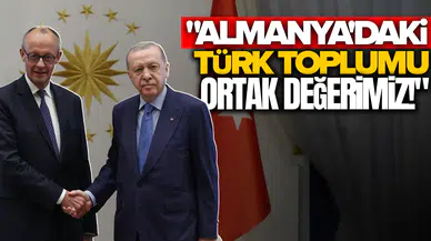 Cumhurbaşkanı Erdoğan ile Merz'den ortak açıklama!