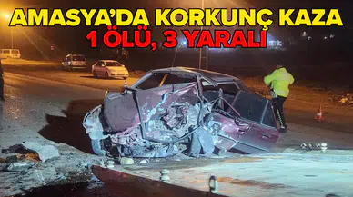 Amasya'da iki otomobil çarpıştı: 1 ölü, 3 yaralı