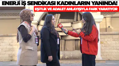 Enerji İş Sendikası kadınların yanında: Eşitlik ve adalet anlayışıyla fark yaratıyor