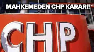 CHP kurultay davasında gerekçeli karar açıklandı