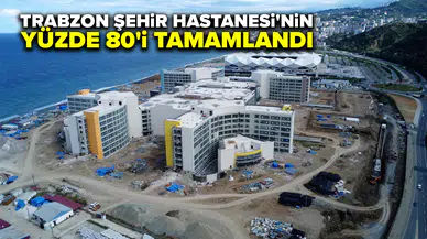 Hastane, 2026 yılının Mayıs ayında teslim alınacak