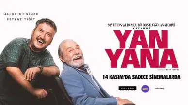 Yan Yana filminin konusu ne, başrolde hangi oyuncular yer alıyor?