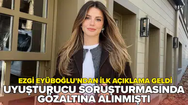 Serbest bırakılan Ezgi Eyüboğu'ndan ilk açıklama