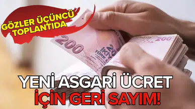 Yeni asgari ücret için geri sayım: Gözler üçüncü toplantıda