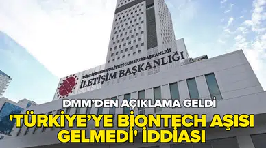 DMM, 'Türkiye’ye BioNTech aşısı gelmedi' iddialarını yalanladı