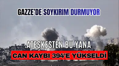 Gazze’de soykırım durmuyor: Ateşkesten bu yana can kaybı 394’e yükseldi