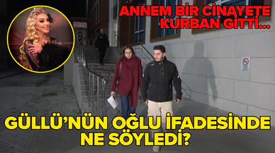Şarkıcı Güllü'nün oğlu Tuğberk'in ifadesi ortaya çıktı: Bu işle alakası olan herkesten şikayetçiyim