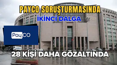 PAYCO hakkında yasa dışı bahis soruşturması: Çok sayıda gözaltı var
