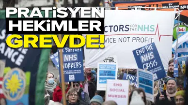 İngiltere'de pratisyen hekimler 5 günlük greve gitti!