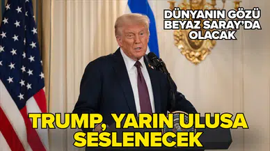 ABD Başkanı Trump, yarın Beyaz Saray'da ulusa seslenecek