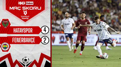 Fenerbahçe, küme düşen Hatayspor'a 4-2 mağlup oldu