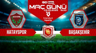 Hatayspor–Başakşehir maçı ne zaman, saat kaçta ve hangi kanalda?