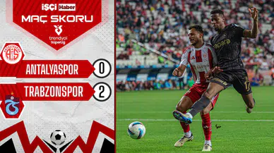 Trabzonspor, Antalyaspor deplasmanında 2-0 kazandı!