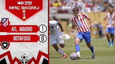 Atletico Madrid'e 1-0'lık Botafogo galibiyeti yetmedi!