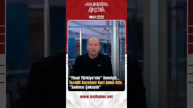 'Finalde Türkiye var' diyen İsrailli gazeteci geri vites yaptı: Şaka yapıyordum!