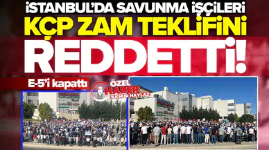 İstanbul’da savunma işçileri KÇP zam teklifini reddetti: E-5’i kapattı