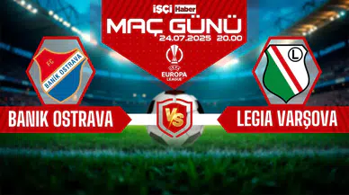 Banik Ostrava-Legia Varşova maçı ne zaman, saat kaçta ve hangi kanalda?