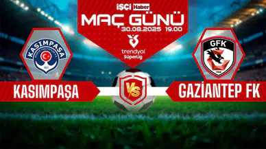 Kasımpaşa-Gaziantep FK maçı ne zaman, saat kaçta ve hangi kanalda?