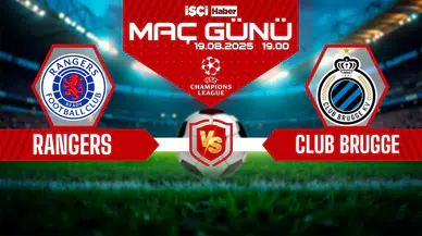 Rangers-Club Brugge maçı ne zaman, saat kaçta ve hangi kanalda?