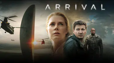 Geliş (Arrival) filminin konusu nedir, oyuncuları kimler?