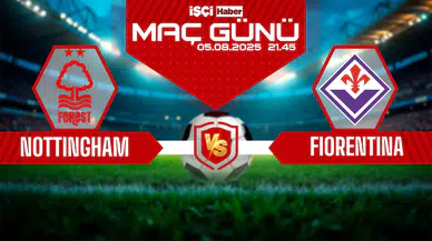 Nottingham Forest-Fiorentina maçı ne zaman, saat kaçta ve hangi kanalda?