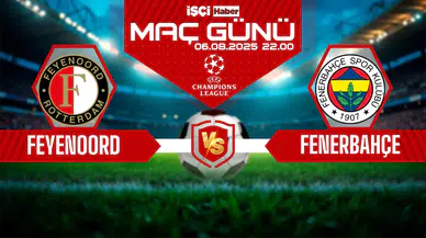 Feyenoord-Fenerbahçe maçı ne zaman, saat kaçta ve hangi kanalda?