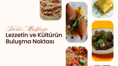 TasteAtlas'a göre en popüler Türk yemekleri: Lezzetin ve kültürün buluşma noktası