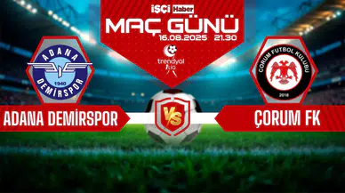 Adana Demirspor-Çorum FK maçı ne zaman, saat kaçta ve hangi kanalda?