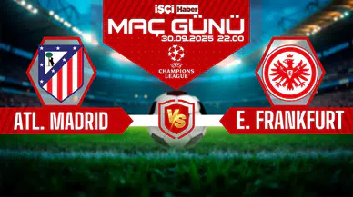 Atletico Madrid-Eintracht Frankfurt maçı ne zaman, saat kaçta ve hangi kanalda?