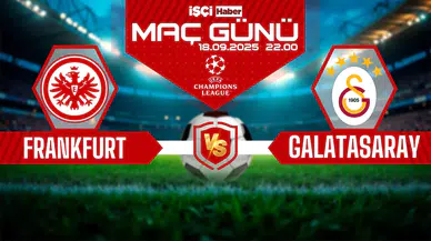 Frankfurt-Galatasaray maçı ne zaman, saat kaçta ve hangi kanalda?