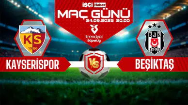 Kayserispor-Beşiktaş maçı ne zaman, saat kaçta ve hangi kanalda?