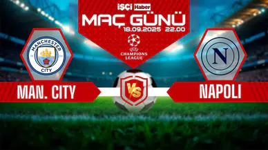 Manchester City-Napoli maçı ne zaman, saat kaçta ve hangi kanalda?