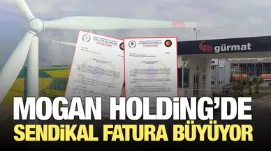 Mogan Holding’de sendikal fatura büyüyor