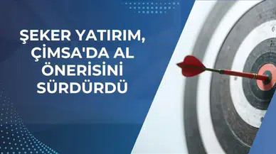 Çimsa hisseleri için 70,55 TL hedef fiyatı neden korundu?