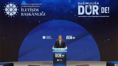 Cumhurbaşkanı Yardımcısı Yılmaz, 'Bağımlılığa Dur De' panelinde