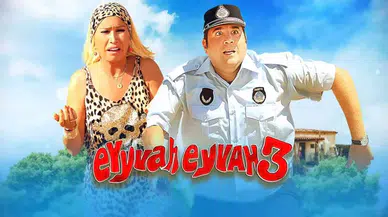 Eyvah Eyvah 3 filminin konusu nedir, oyuncuları kimler? Nerede, hangi köyde çekildi?