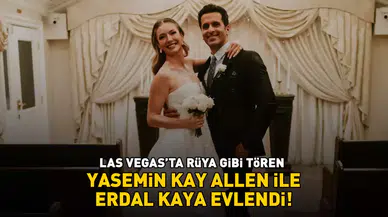 Las Vegas'ta düzenlenen rüya gibi törenle Yasemin Kay Allen ve Erdal Kaya evlendi!