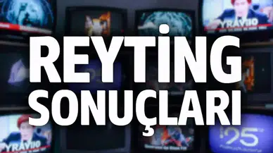 Reyting sonuçları ne zaman açıklanacak?