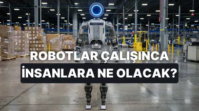 Yapay Zeka ve Robotların Geleceği: İnsanlara Hala Gerek Olacak mı?