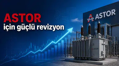 Astor Enerji’nin büyüme hikâyesi hedef fiyatını ne kadar yükseltti?