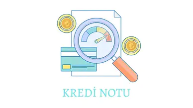 Kredi notu nasıl yükselir? Finansal notunuzu çökerten gizli hatalar nelerdir?