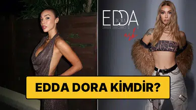 Eda Dora kimdir, kaç yaşında? Eda Dora neden gözaltına alındı?