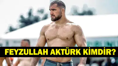 Kırkpınar'da yarı finale yükselen Milli Güreşçi Feyzullah Aktürk kaç yaşında, nereli?