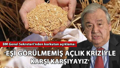 BM Genel Sekreteri'nden korkutan açıklama: 'Eşi görülmemiş bir açlık kriziyle karşı karşıyayız'