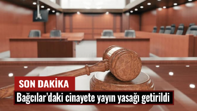 Bağcılar'daki cinayete yayın yasağı getirildi
