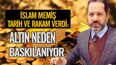 Gram 1000 liraya doğru gidiyor! İslam Memiş yıl sonu bombasını patlattı