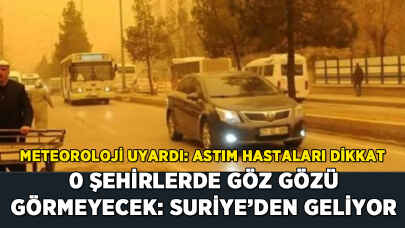 9 kent için uyarı: Bu kez Suriye'den geliyor
